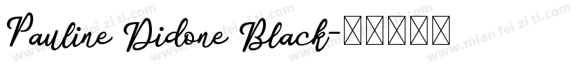 Pauline Didone Black字体转换